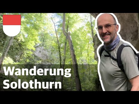 🇨🇭 Kanton Solothurn - Wanderung - Chälengrabenschlucht - Kanton-Challenge 2025