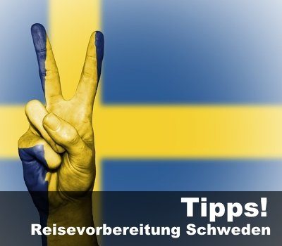 reisevorbereitung-schweden-tipps