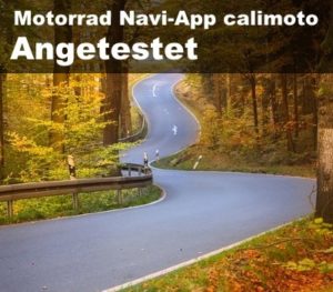 Angetestet | Motorrad Navi-App calimoto